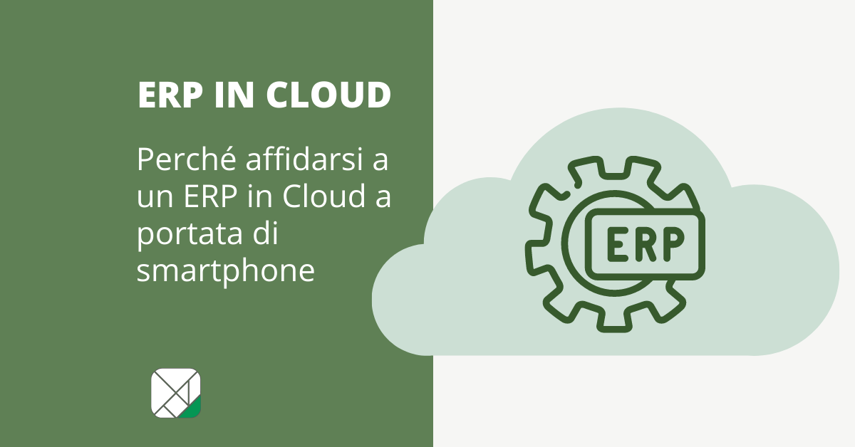 Immagine Perché affidarsi a un ERP in Cloud a portata di smartphone